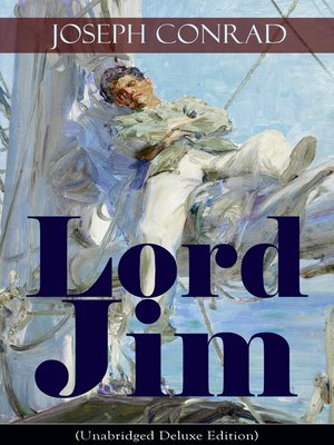 cover image of Lord Jim (Unabridged Deluxe Edition)